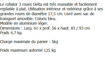 Déambulateur Delta 3 Roues